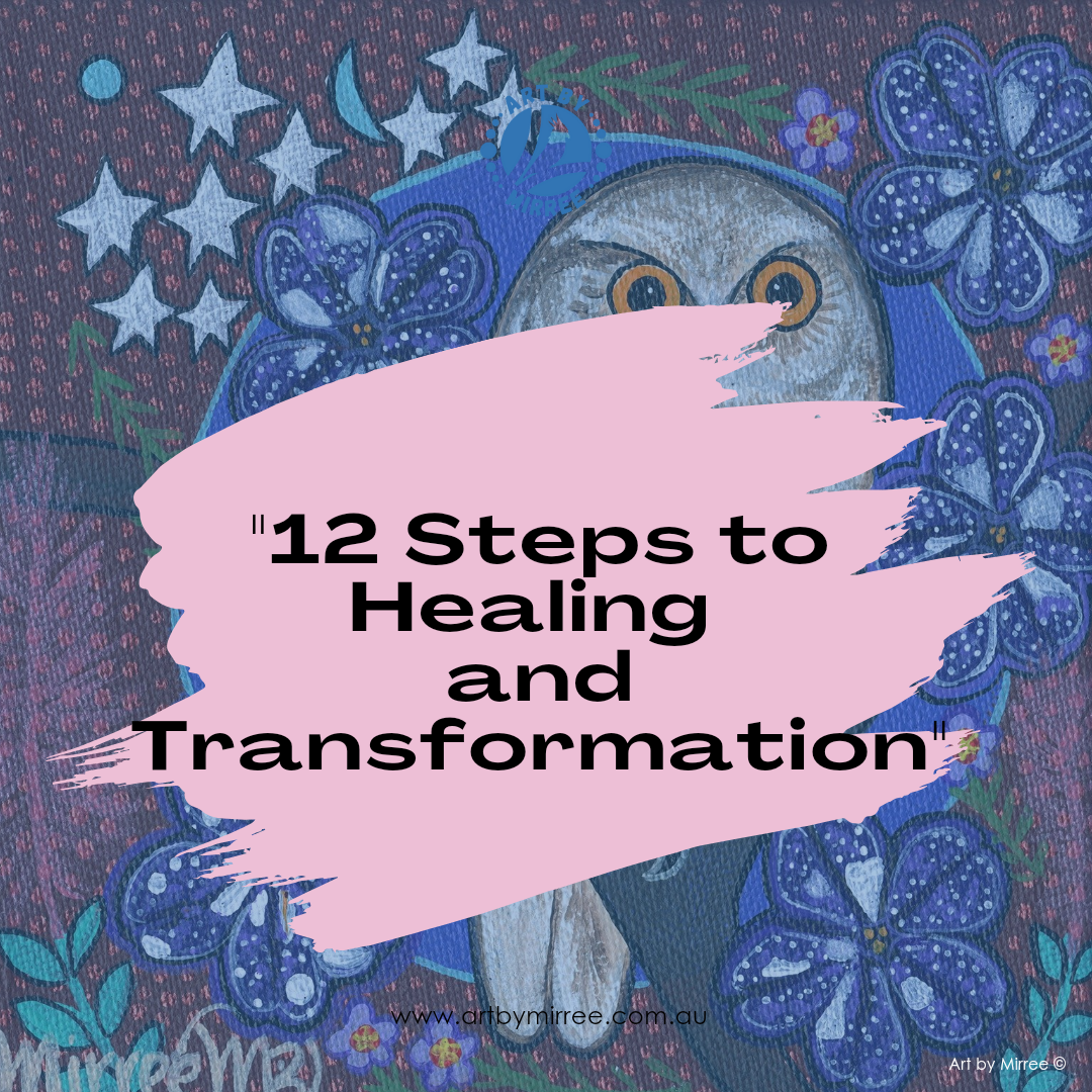 "12 Steps to Healing and Transformation" Guide with Mirree PDF