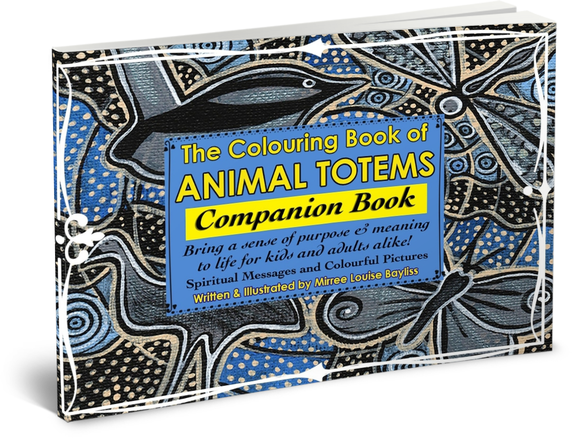 'The Animal Totems Companion Book' COMPANION BOOK by Mirree Contemporary Dreamtime Animal Series