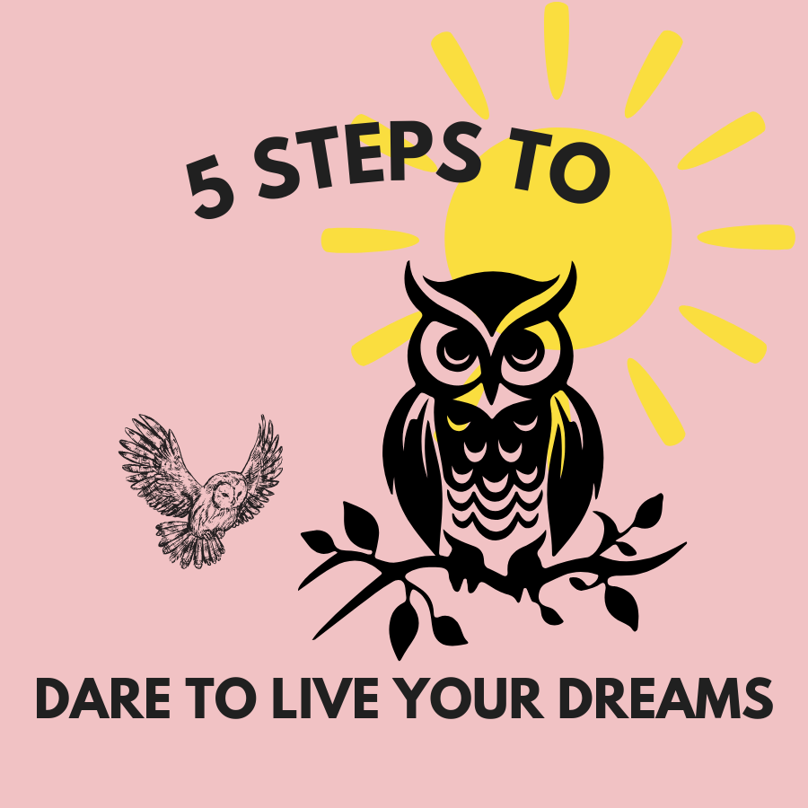 "5 Steps to Dare to Live Your Dreams" Guide with Mirree PDF